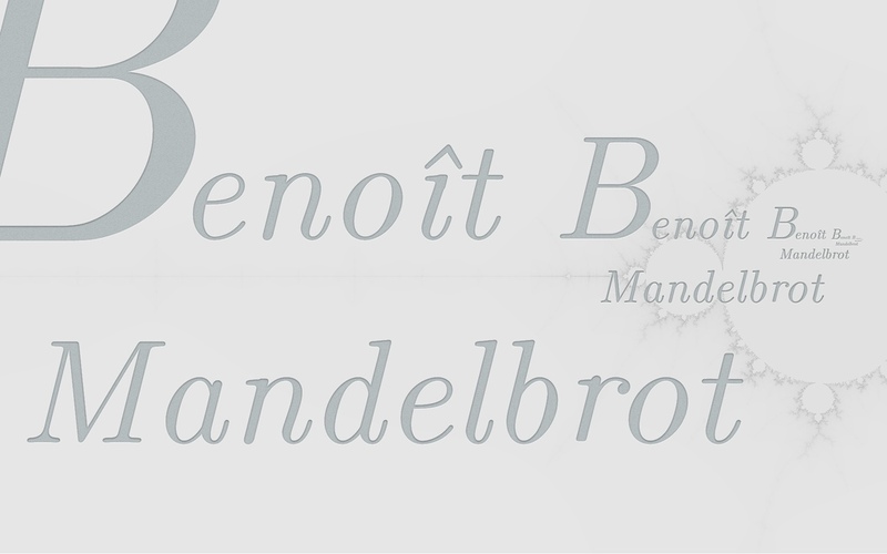 The B in Benoît B. Mandelbrot stand for Benoît B. Mandelbrot